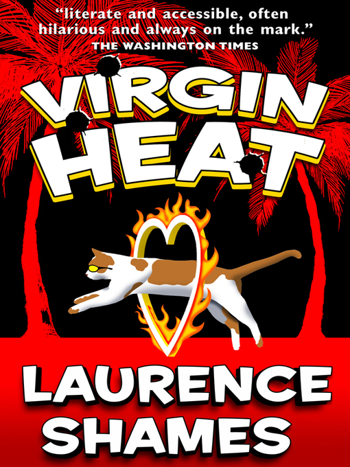 Title details for Virgin Heat by Laurence Shames - Available